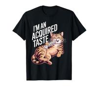 I'm An Acquired Taste Sabor de Personalidad audaz Camiseta