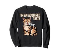 I'm An Acquired Taste Sabor de Personalidad audaz - Sudadera