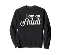 I'm an Adult Technically Funny 18th Birthday Gift Sudadera