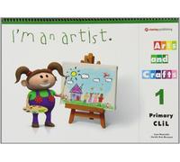 I'm an artist, arts and crafts 1 Student's book - 9788478735815