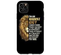 I'm An August Guy - I Have 3 Sides - Lion Leo Birthday Carcasa para iPhone 11 Pro MAX