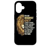 I'm An August Guy - I Have 3 Sides - Lion Leo Birthday Carcasa para iPhone 16