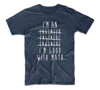 I'm An Engineer I'm Good with Math Funny - Camiseta para hombre, color azul marino, azul marino, 3XL