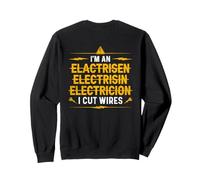 I'm An ... I Cut Wires - Divertido Electricista (en la Parte Trasera) Sudadera