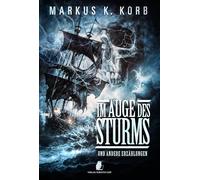 Im Auge des Sturms