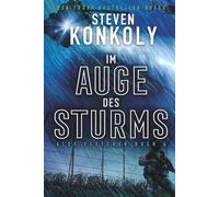 Im Auge des Sturms (Alex Fletcher)
