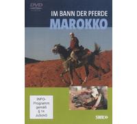 Im Bann der Pferde - Marokkko [Alemania] [DVD]