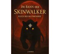Im Bann der Skinwalker 3: Fluch des Blutmondes