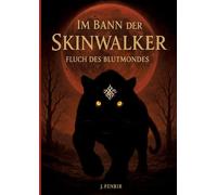 Im Bann der Skinwalker 3: Fluch des Blutmondes