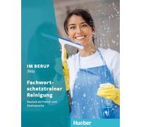 IM BERUF NEU Fachw.Reinigung: Fachwortschatztrainer Reinigung (Miscelaneous) - 9783193711908