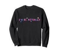 I'm Bi Actually, regalo de camiseta, bonito diseño, regalo único Sudadera