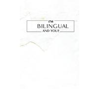 I'm bilingual and you? Block Notes A RIGHE 15x21 cm: Versione COP_BIANCA_MARBLE