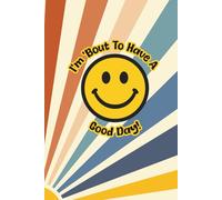 I'm Bout To Have A Good Day: Christian Prayer Journal for Church Notes | Bible Scripture Notebook | Trendy Christmas Gift Idea for Preteens & Teens