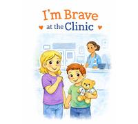 I'm Brave at the Clinic