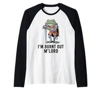 Im Burnt out MLord Funny Knight Frog Meme Boys Men Sarcastic Camiseta Manga Raglan