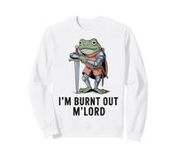 Im Burnt out MLord Funny Knight Frog Meme Boys Men Sarcastic Sudadera