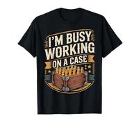I'm Busy Working On A Case Fiesta para Beber Alcohol - Camiseta
