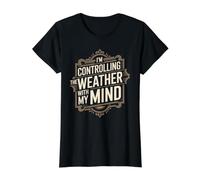 I'm Controlling The Weather with My Mind Broma Cerebral - Camiseta gráfica económica, Mujer, Negro, XL