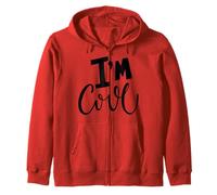 I'm Cool Confidence Script I Am Cool Declaración Sudadera con Capucha