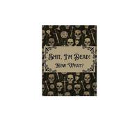 I'm Dead, End of Life Planner, I'm Dead Now What Book Planner Family