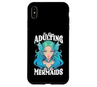 I'm Done Adulting, Let's Be Mermaids Carcasa para iPhone XS Max