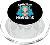 I'm Done Adulting, Let's Be Mermaids PopSockets PopGrip para MagSafe