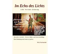 Im Echo des Lichts: Worte deiner Seele im göttlichen Licht