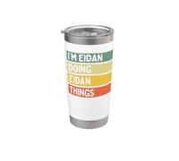 I'm Eidan Doing Eidan Things - Cita personalizada divertida Vaso térmico de acero inoxidable de doble pared