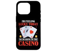 I'm Feel Lucky Today So I'm Going To The Casino Slot Machine Carcasa para iPhone 16 Pro