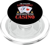 I'm Feel Lucky Today So I'm Going To The Casino Slot Machine PopSockets PopGrip para MagSafe