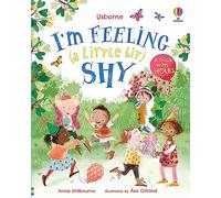 Usborne – I'm Feeling (a Little Bit) Shy (I'm Not Very)
