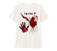 I'm Fine Camiseta Salpicaduras Sangre Shirt Horror Manchado Camiseta Premium