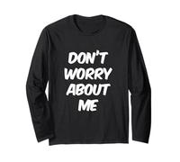 I'm Fine Citas En Texto Vintage Funny Don't Worry About Me Manga Larga
