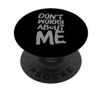 I'm Fine Citas En Texto Vintage Funny Don't Worry About Me PopSockets PopGrip Adhesivo