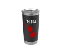I'm Fine Funny Sangre Manchada Herida Lesión Horror Mordaza Vaso térmico de acero inoxidable de doble pared