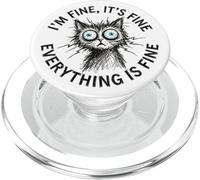 I'm Fine It's Fine Everything Is Fine Sarcastic Cat Bookish PopSockets PopGrip para MagSafe