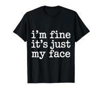I'm Fine It's Just My Face expresión Sarcasmo - Camiseta gráfica económica, Hombre, Negro, M