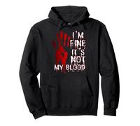 I'm Fine It's Not My Blood Funny Sarcástico Halloween Sudadera con Capucha