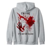 I'm Fine It's Not My Blood Sudadera con Capucha Bloody Hand Blood Splater Sudadera con Capucha