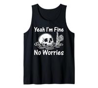 I'm Fine No Worries Esqueleto Divertido Humor Sarcástico Camiseta sin Mangas