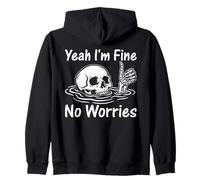 I'm Fine No Worries Esqueleto Divertido Humor Sarcástico Sudadera con Capucha