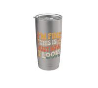 I'm Fine This Is Just How I Look Resting Face Mood Vaso térmico de acero inoxidable de doble pared