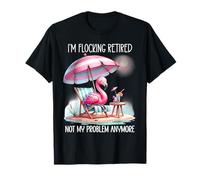 Im Flocking Retired Not My Problem Anymore Flamingo Drinking Camiseta