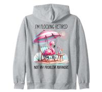 Im Flocking Retired Not My Problem Anymore Flamingo Drinking Sudadera con Capucha