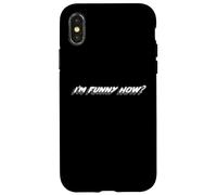 I'm Funny How? | Funny Like a Clown? Cita Carcasa para iPhone X/XS