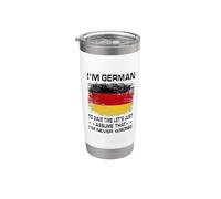 I'm German To Save Time Just Assume I'm Never Wrong Vaso térmico de acero inoxidable de doble pared