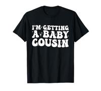 I'm Getting A Baby Cousin Anuncio de embarazo Lindo Bebé Camiseta