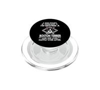 I'm Getting A Boston Terrier Funny Dog Mom Puppy Lovers PopSockets PopGrip para MagSafe
