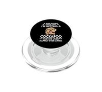 I'm Getting A Cockapoo Funny Dog Mom Puppy Lovers PopSockets PopGrip para MagSafe