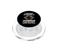 I'm Getting A Leonberger Funny Dog Mom Puppy Lovers PopSockets PopGrip para MagSafe